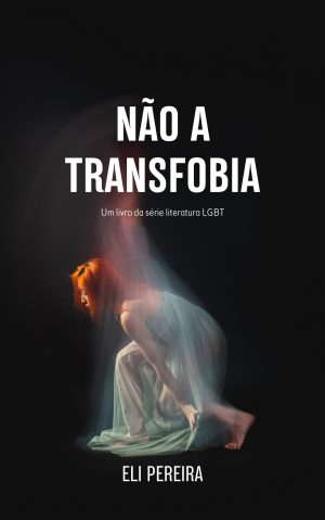 Não a transfobia