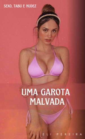 Uma garota malvada